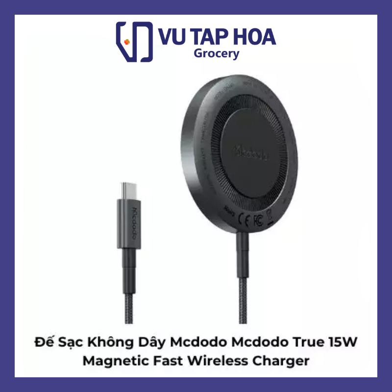 Đế Sạc Không Dây Mcdodo Mcdodo True 15W Magnetic Fast Wireless Charger